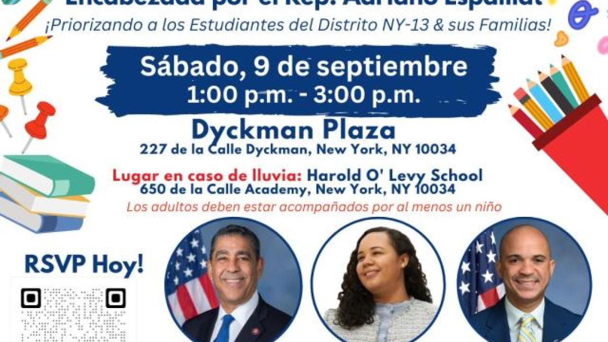   Sábado, 9 de septiembre, 1PM  Dyckman Plaza, localizada en el 227 de la calle Dyckman, New York, NY, 10034 