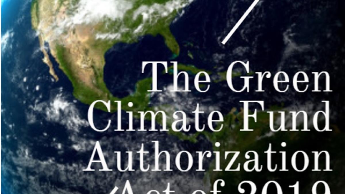 The Green Climate Fund Authorization Act of 2019
