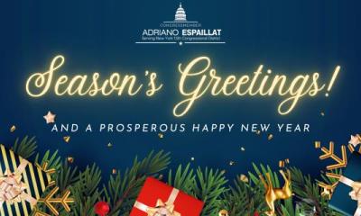 Representative Adriano Espaillat wishes you Happy Holidays